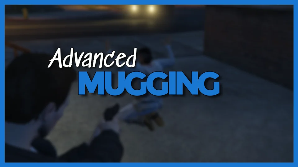 Advanced Mugging